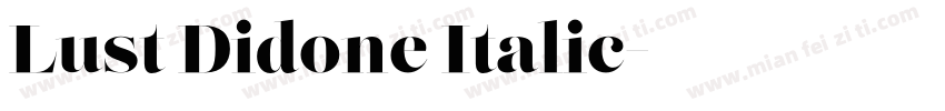 Lust Didone Italic字体转换